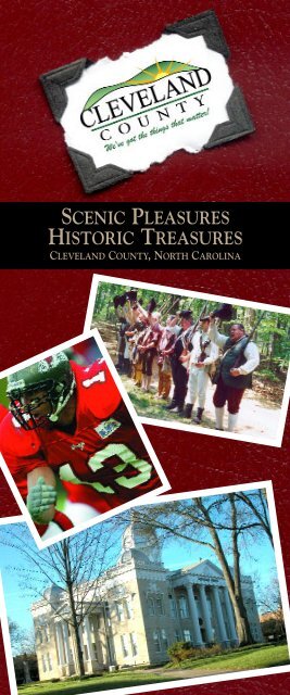 scenic pleasures historic treasures - Cleveland County Chamber of ...