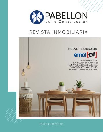 REVISTA PABELLON INMOBILIARIO EDICION MARZO 2021
