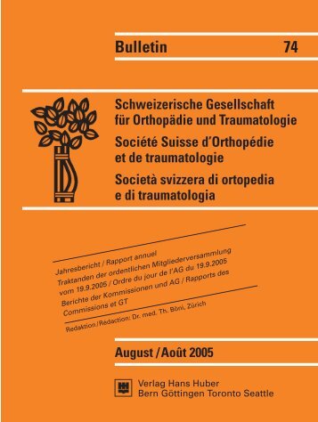 Bulletin 74 - Schweizerische Gesellschaft für Orthopädie und ...