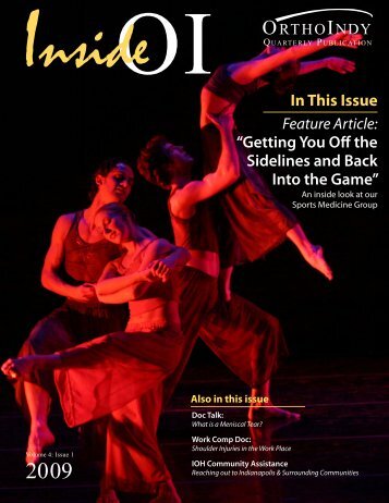 In This Issue “Getting You Off the Sidelines and Back Into ... - OrthoIndy