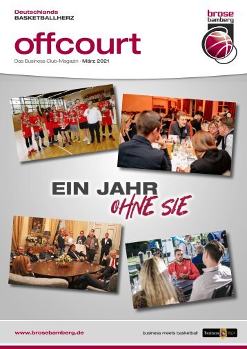 offcourt - Das Brose Bamberg Business Club Magazin