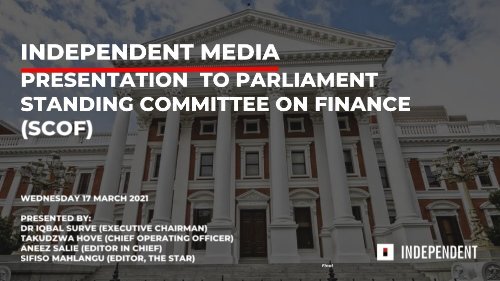 Independent Media Presentation to Parliament Standing Committee on Finance