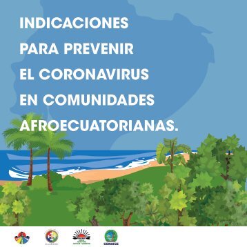 Indicaciónes COVID-19 para Comunidades Afroecuatorianas