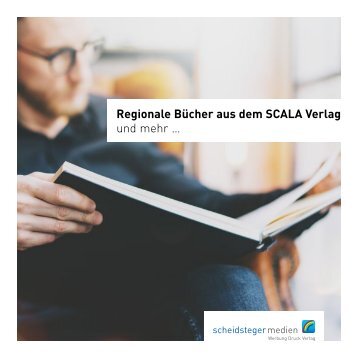 Regionale Bücher aus dem SCALA Verlag und mehr … 