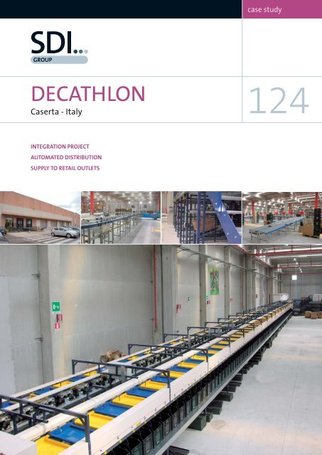 Case Study 124 - Decathlon, Caserta, Italy - SDI Group