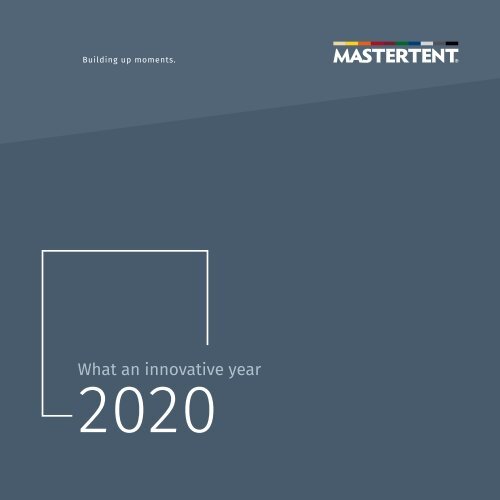Mastertent - Corporate report 2020 english