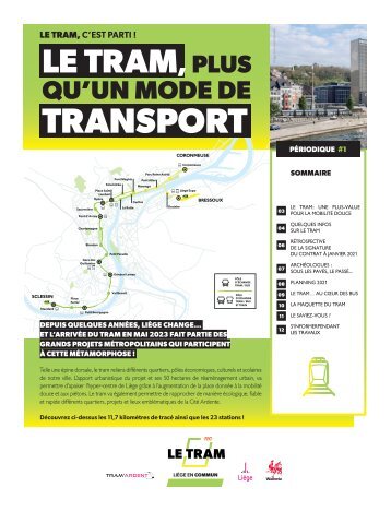 Le tram, plus qu'un mode de transport.