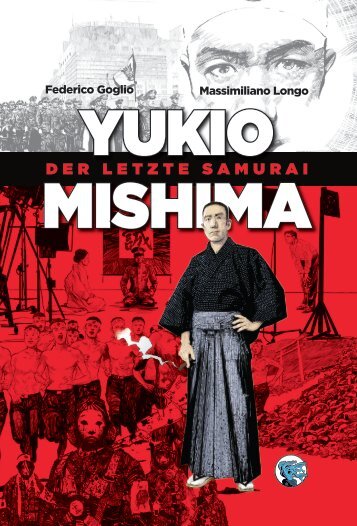 Yukio Mishima – Der letzte Samurai
