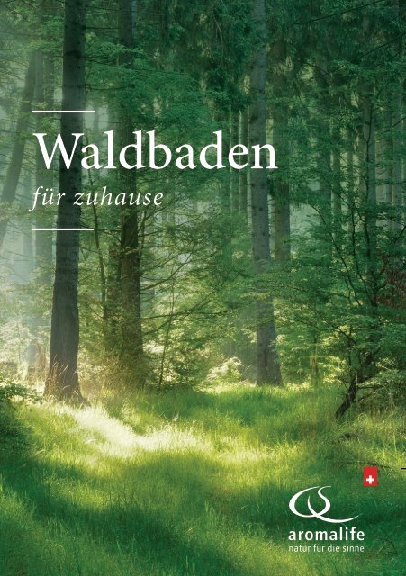 Waldbaden – für zuhause