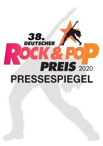 38.  Deutscher Rock & Pop Preis 2020 – Pressedokumentation