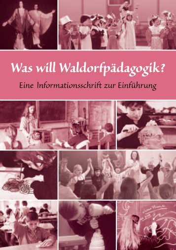 Was will Waldorfpädagogik? - Freie Waldorfschule Kreuzberg
