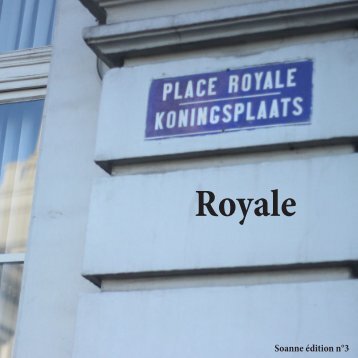 Royale (Soanne édition n°3)