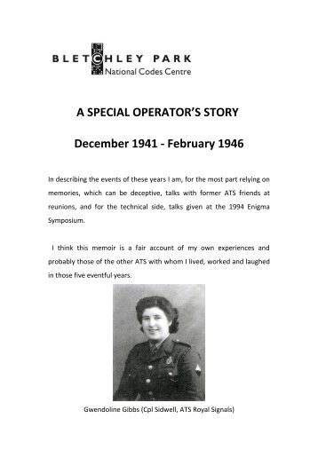 A SPECIAL OPERATOR'S STORY December 1941 ... - Bletchley Park