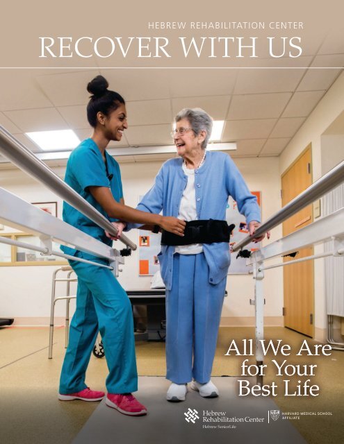 Hebrew Rehabilitation Center Patient Guide
