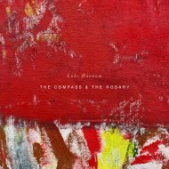 Luke Hannam 'The Compass & The Rosary'