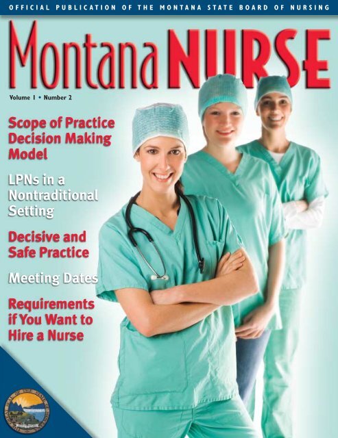 Scope of Practice Decision Making Model LPNs in a ... - Montana DLI