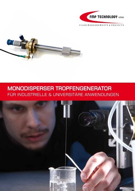 MONODISPERSER TROPFENGENERATOR - fmp technology gmbh