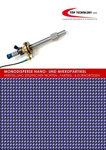 monodisperse nano- und mikropartikel - fmp technology gmbh