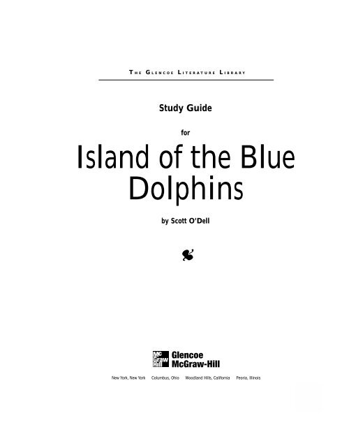 Island of the Blue Dolphins Study Guide - Glencoe