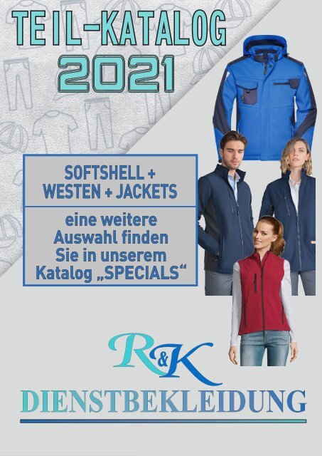 2021 Teilkatalog Softshell + Westen + Jackets