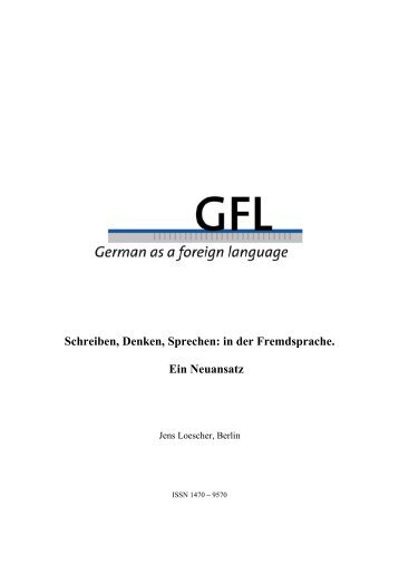 Schreiben, Denken, Sprechen: in der Fremdsprache ... - GFL-Journal
