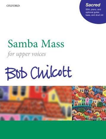 Bob Chilcott Samba Mass