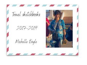 Travel sketchbooks 2017-2019