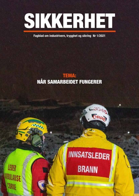 Sikkerhet 2021 1_Når samarbeidet fungerer