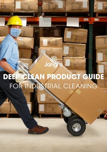 Deep Clean Product Guide - Industrial Cleaning