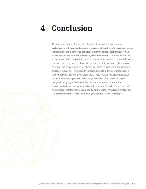 Systemic, Racial Justice–Informed Solutions to Shift “Care” From the Criminal Legal System to the Mental Health Care System