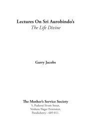 Lectures On Sri Aurobindo's The Life Divine - Karmayogi.net