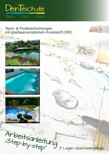 Arbeitsanleitung Teich- und Poolbau mit GfK | DeinTeich.de