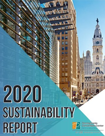 Pennsylvania Convention Center Sustainability Report 2020 