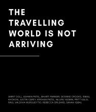 Reframed – The Travelling World is Not Arriving