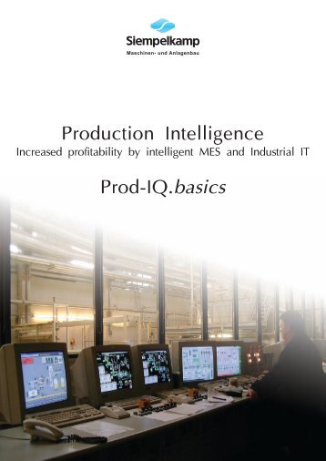 Production Intelligence Prod-IQ.basics - Siempelkamp