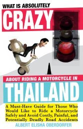 WHAT IS ABSOLUTELY CRAZY ABOUT RIDING A MOTORCYCLE IN THAILAND - ALBERT ELISHA OBERDORFER