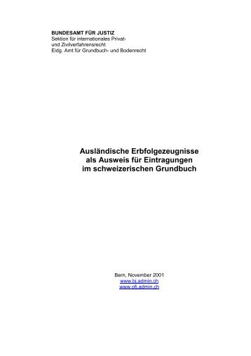 Ausländische Erbfolgezeugnisse als Ausweis für ... - EJPD - admin.ch