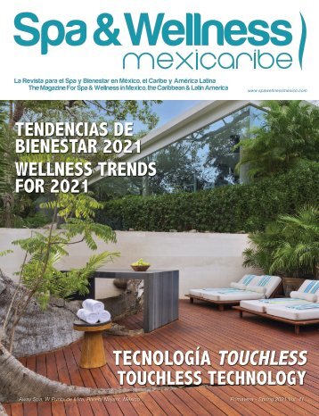 Spa & Wellness MexiCaribe 41| Spring 2021