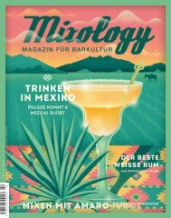 MIXOLOGY ISSUE #102 –  Trinken in Mexiko