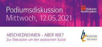 Abschiednehmen - aber wie? Zur Diskussion um den assistierten Suizid