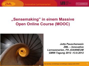 „Sensemaking” in einem Massive Open Online Course ... - GMW 2012