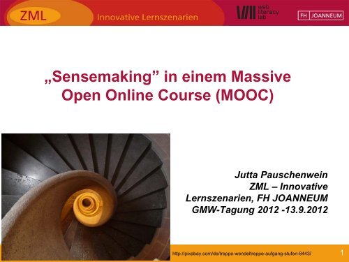 „Sensemaking” in einem Massive Open Online Course ... - GMW 2012