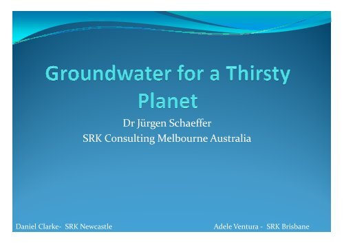 Dr Jürgen Schaeffer SRK Consulting Melbourne Australia