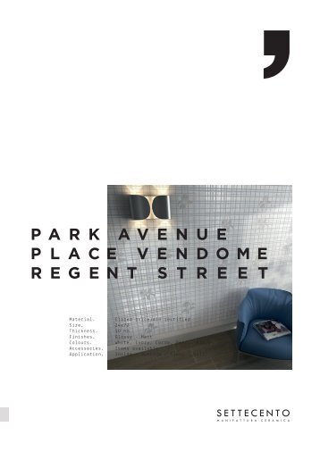 Park Avenue, Place Vendome, Regent Street