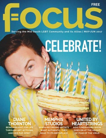 2017 Issue 3 May/Jun - Focus MId-South Magazine