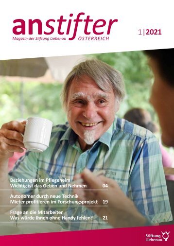 Anstifter 1, 2021 der Stiftung Liebenau Österreich