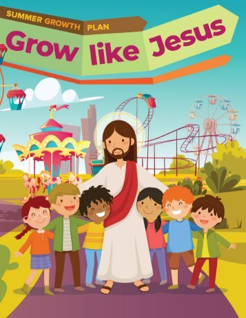 Grow Like Jesus - summer journal