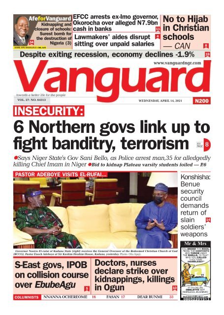 14042021 -6 Northern govs link up to fight banditry, terrorism