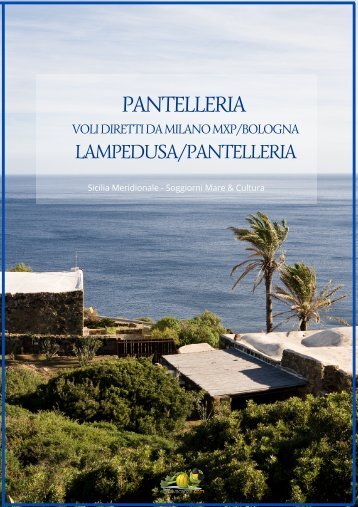 PANTELLERIA da Milano e Bologna