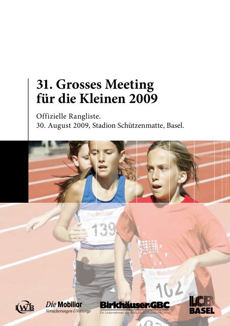 31. Grosses Meeting für die Kleinen 2009 - LC Basel